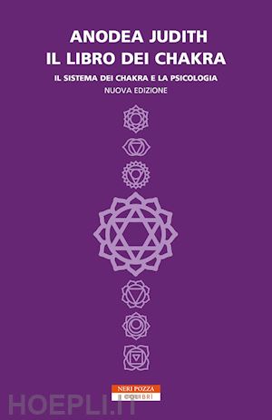 judith anodea - il libro dei chakra