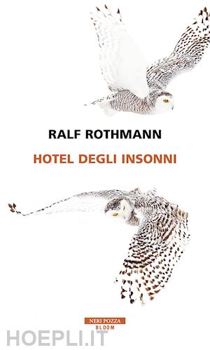 rothmann ralf - hotel degli insonni