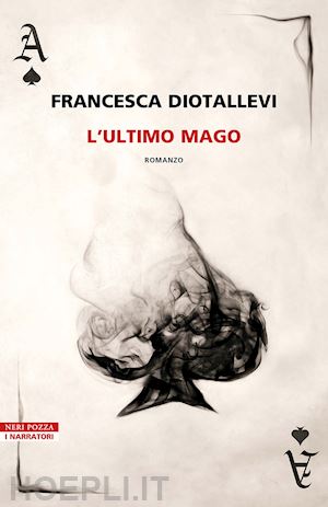 diotallevi francesca - l'ultimo mago