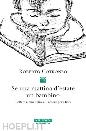 cotroneo roberto - se una mattina d'estate un bambino