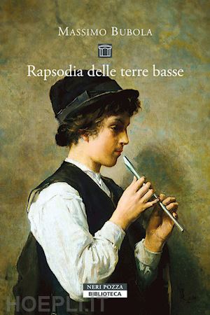 bubola massimo - rapsodia delle terre basse