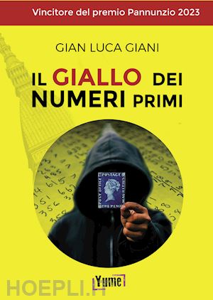 giani gian luca - il giallo dei numeri primi