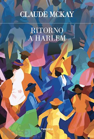 mckay claude - ritorno a harlem