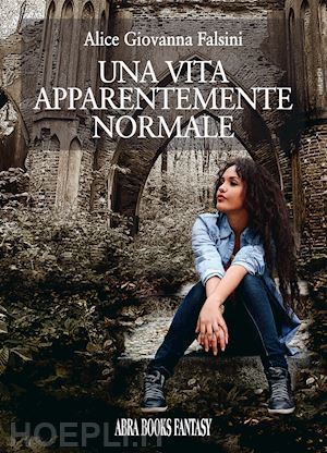 falsini alice giovanna - una vita apparentemente normale