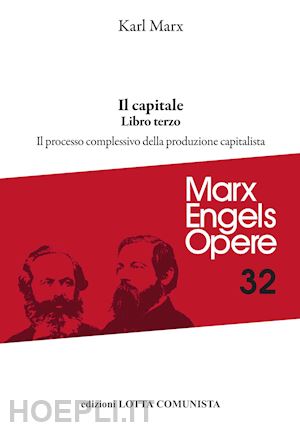 marx karl - il capitale libro terzo .