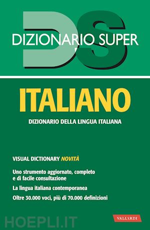 craici l. (curatore) - dizionario italiano super