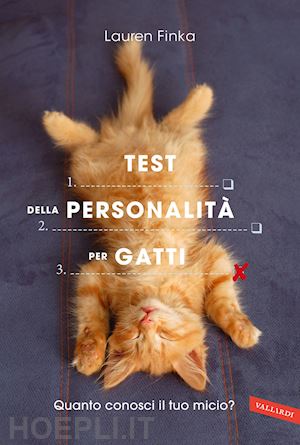 finka lauren - test della personalita' per gatti. quanto conosci il tuo micio?