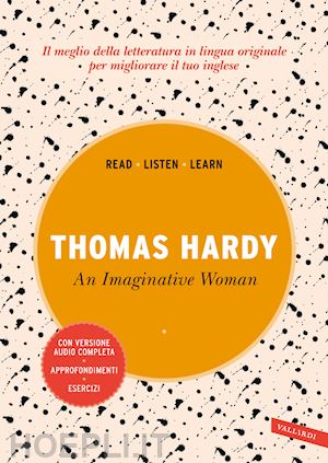 hardy thomas - an imaginative woman. con versione audio completa