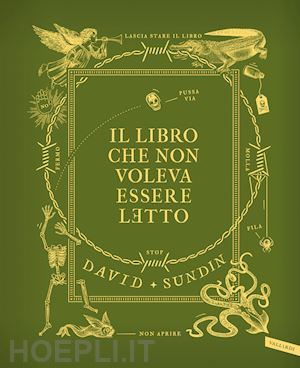 sundin david - il libro che non voleva essere letto