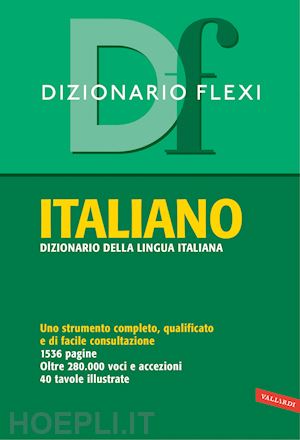 aa.vv. - dizionario flexi. italiano