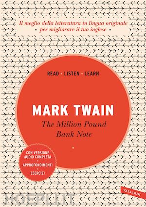twain mark - the million pound bank note. ediz. integrale. con audiolibro