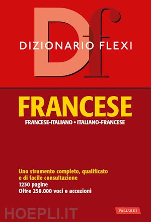 aa.vv. - dizionario flexi francese-italiano, italiano-francese