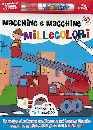 gomboli agnese - macchine e macchine millecolori. con gadget