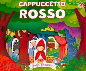 galmozzi francesca - cappuccetto rosso. ediz. illustrata