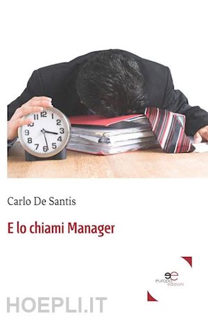 de santis carlo - e lo chiami manager