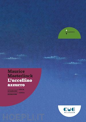 maeterlinck maurice - l'uccellino azzurro