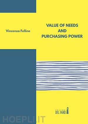 felline vincenzo - value of needs and purchasing power