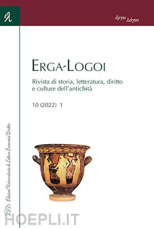 gallotta s. (curatore); tuci p. a. (curatore) - erga-logoi. rivista di storia, letteratura, diritto e culture dell'antichita' (2