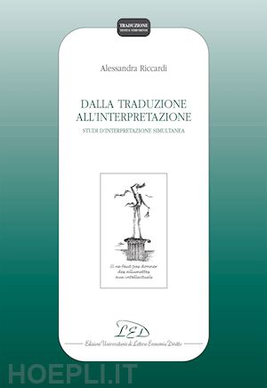 riccardi alessandra - dalla traduzione all'interpretazione