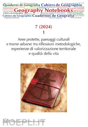 belotti s. (curatore) - geography notebooks. ediz. italiana e inglese (2024). vol. 7: