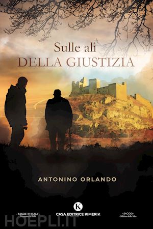 orlando antonino - sulle ali della giustizia