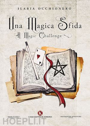 occhionero ilaria - una magica sfida-a magic challenge