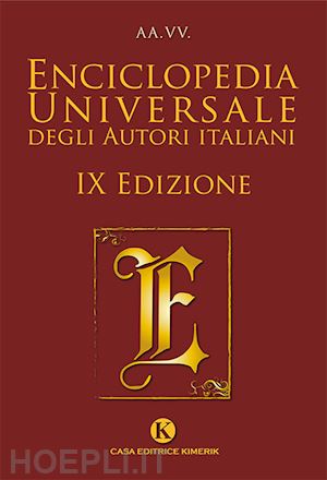 - enciclopedia universale degli autori italiani. nuova ediz.