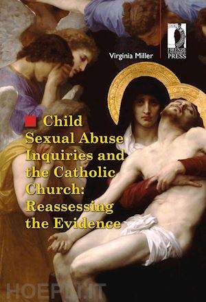miller virginia - child sexual abuse inquiries and the catholic church: reassessing the evidence