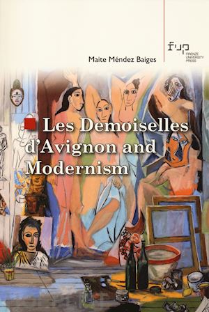 méndez baiges maite - les demoiselles d'avignon and modernism