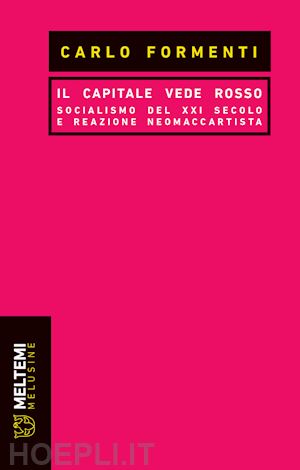 formenti carlo - il capitale vede rosso