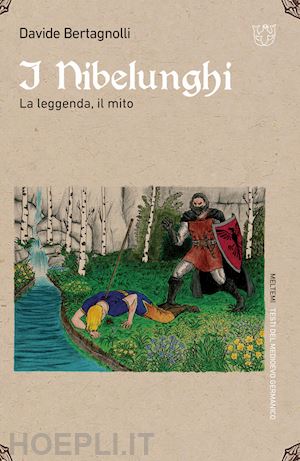 bertagnolli davide - i nibelunghi