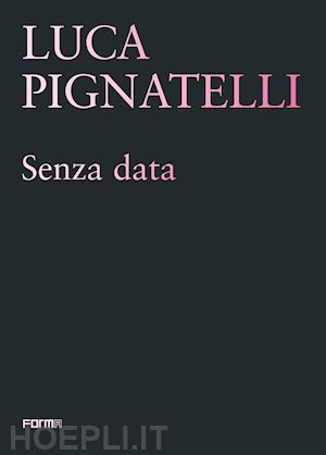 risaliti sergio - luca pignatelli. senza data