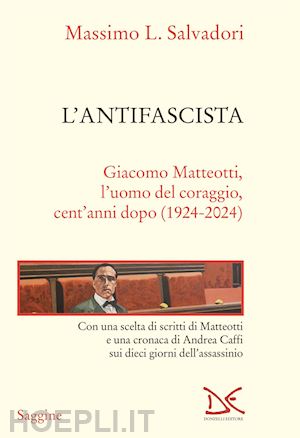 salvadori massimo l. - l'antifascista