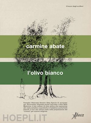 abate carmine - l'olivo bianco