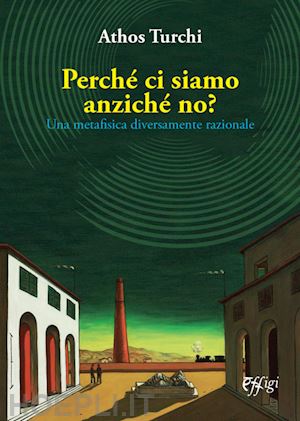 turchi athos - perché ci siamo anziché no