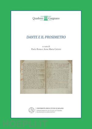 borsa paolo; cabrini anna maria - dante e il prosimetro. dalla «vita nova» al «convivio»