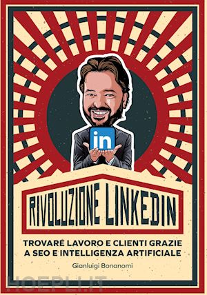 bonanomi gianluigi - rivoluzione linkedin