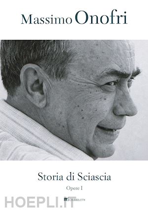 onofri massimo - storia di sciascia