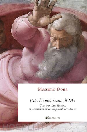 dona' massimo - cio' che non resta, di dio.