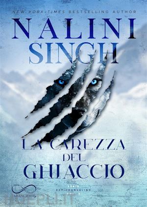 nalini singh - la carezza del ghiaccio