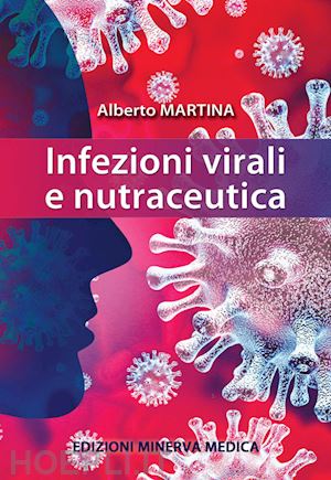 martina alberto - infezioni virali e nutraceutica