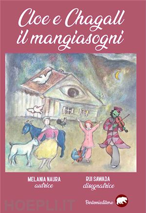 nuara melania - cloe e chagall il mangiasogni