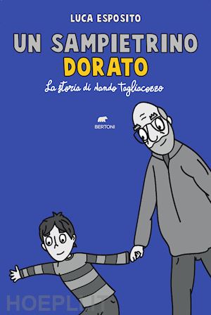 esposito luca - un sampietrino dorato. la storia di nando tagliacozzo