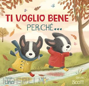 linn susie - ti voglio bene perche'. ediz. a colori