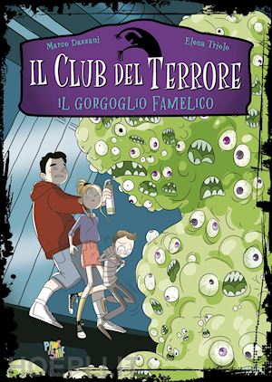 dazzani marco - il gorgoglio famelico. club del terrore