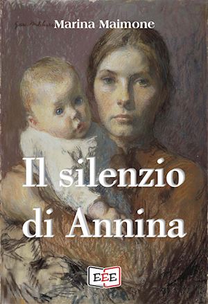 maimone marina - il silenzio di annina