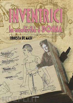 de masi ernesta - inventrici. la creatività è donna