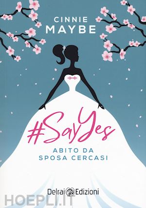 maybe cinnie - #sayyes. abito da sposa cercasi