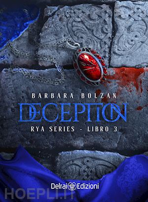 bolzan barbara - deception. rya series. vol. 3