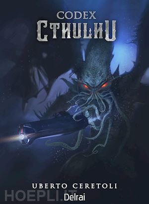 ceretoli uberto - codex cthulhu-codename kelpie